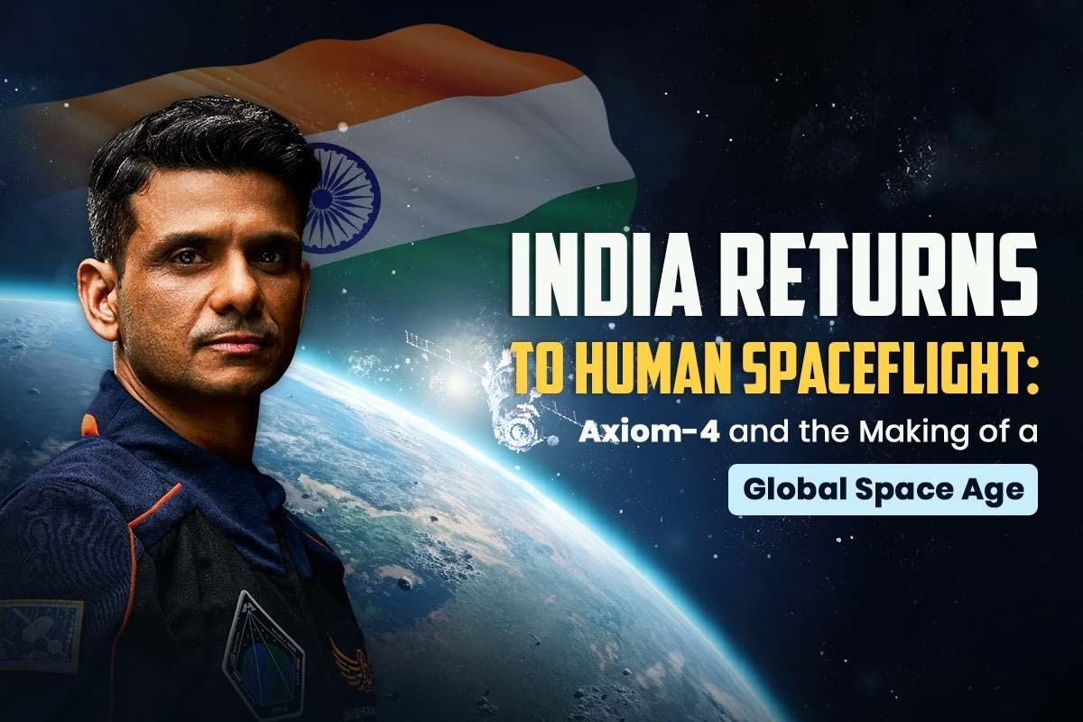 India Returns to Human Spaceflight